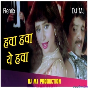 Hawa Hawa Aye Circuit Mix Dj Mj Production