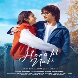 Hona Hi Nahi - Saaj Bhatt