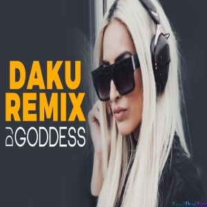Daku Rockstar Mix - DJ Goddess
