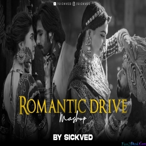 Romantic Drive Lo-Fi Mashup 2023 - SICKVED