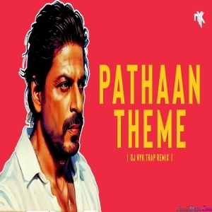 Pathaan Theme - DJ NYK Trap Remix