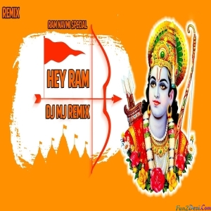 Hey Ram Hey Ram House - Ram Navami Special Mix Dj Mj Production