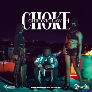 Chronic Law - Choke