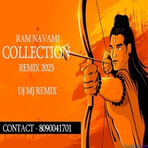 Ram Navmi Collection Remix - Dj Mj Production 2023 Remix