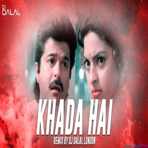 Khada Hai - Club Remix - DJ Dalal London