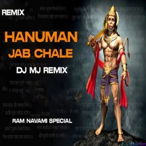 Hanuman Jab Chale Remix - Dj Mj Production