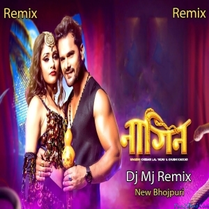 Nagin Song Remix - Dj Mj Production