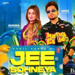 Jee Sohneya - Sahil Kanda