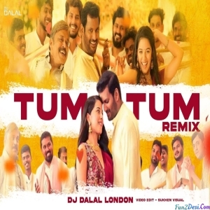Tum Tum x Arabic Kothu - Hindi Version - Club Remix - DJ Dalal