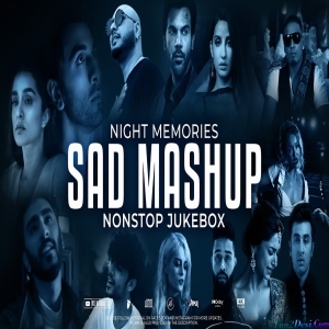 Night Memories Sad Night Drive Mashup 3 - 2023 - Papul