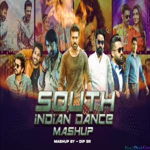 South Indian Dance Tapori Megamix Mashup - Dip SR