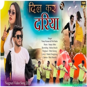 Dil Kar Dariya - Priti Barla