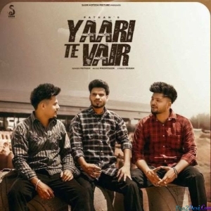 Yaari Te Vair - Pathan