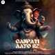 Ganpati Aayo Re - Eastcamp