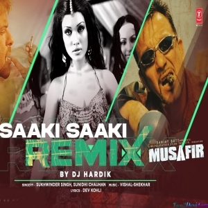 Saaki Saaki Remix By DJ Hardik