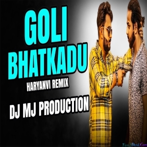 Goli Bhatkadu Bootleg Mix - Dj Mj Production
