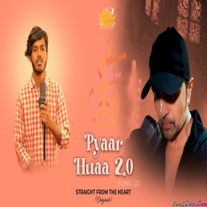Pyar Hua 2.0 - Amarjeet Jaikar