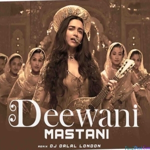Deewani Mastani Trap Remix - DJ Dalal London