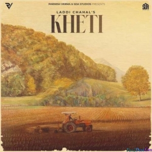 Kheti - Laddi Chahal