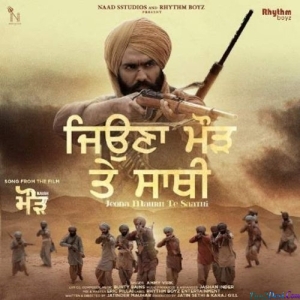 Jeona Maurh Te Saathi - Ammy Virk