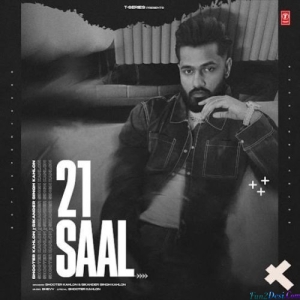 21 Saal - Shooter Kahlon