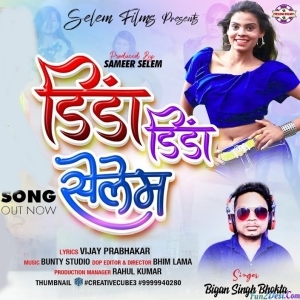 Dinda Dinda Selem - Bigan Singh Bhokt