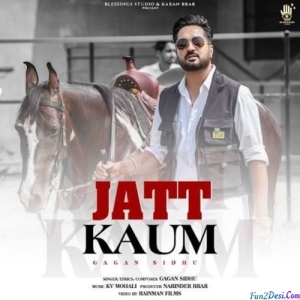 Jatt Kaum - Gagan Sidhu