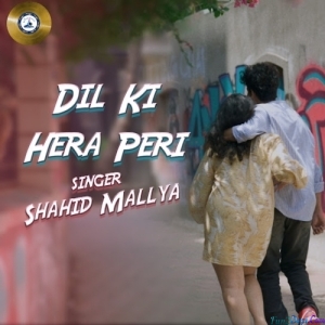 Dil Ki Hera Pheri - Shahid Mallya