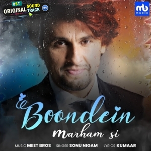 Boondein Marham Si - Sonu Nigam