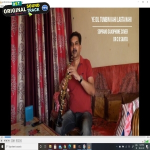 Ye Dil Tum Bin Kahi Lagta Nahi (Soprano Saxophone) Cover - C B Sabita