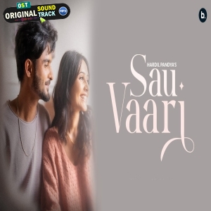 Sau Vaari - Hardil Pandya