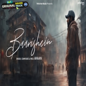 Baarishein Bhuli Na Haye - Ahaan