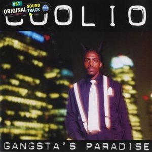 Gangstas Paradise