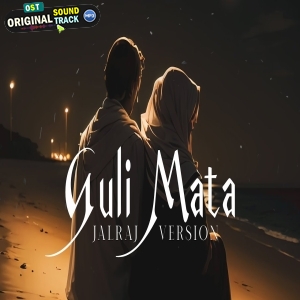 Guli Mata - JalRaj