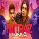 Mitraz Mashup 2 - Mahesh Suthar