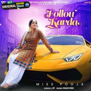 Follow Karda - Miss Pooja