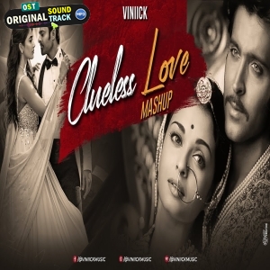 Clueless Love Mashup 2023 - Vinick