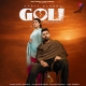 Goli - Chapter 2 - Harvy Sandhu
