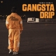 Gangsta Drip - Parmish Verma