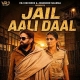 Jail Aali Daal - Masoom Sharma, Meenakshi Rana