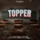 Topper - Swara Verma, Sujeet Rana