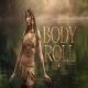 Body Roll - Nora Fatehi