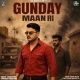Gunday Maan Ri - Vipin Mehandipuria, Nonu Rana