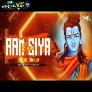 Ram Siya RamJay Shri Ram Remix 2K23 by Dj Anil Thakur