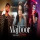 Majboor Mashup 2026 Naresh Parmar