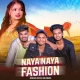 Naya Naya Fashion - Avinash Nayak