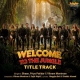 Title Track - Welcome To The Jungle