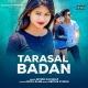 Tarasal Badan - Nitesh Kachhap