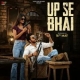UP Se Bhai - Amit Baisla