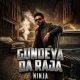 Gundeya Da Raja - Ninja